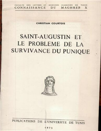 Saint augustin et le problème de la survivance du punique
