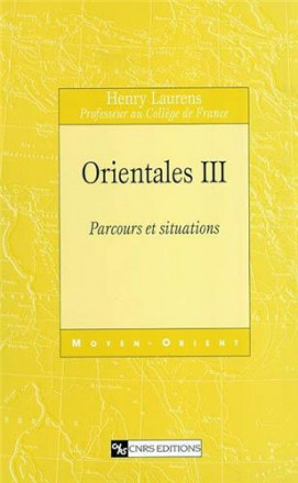 Orientales tome 3 parcours et situations