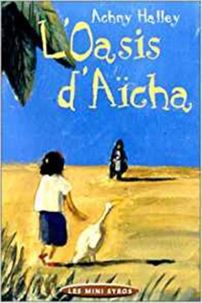 L'oasis d'Aïcha