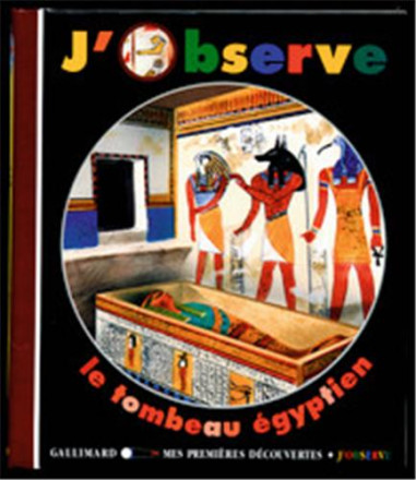 J'observe le tombeau égyptien