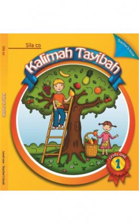 Kalimah tayibah student book: level 1 (english edition)