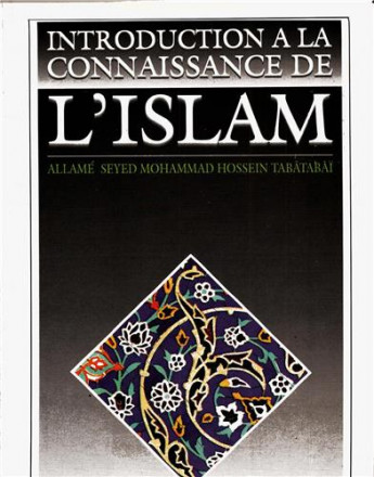 Introduction à la connaissance de l'islam