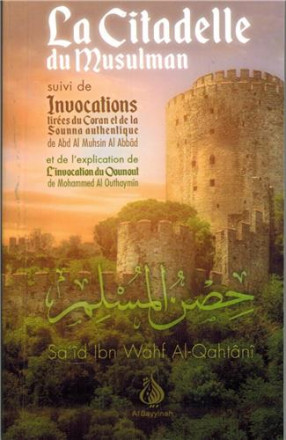 La citadelle du musulman