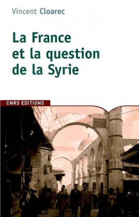 La France et la question de la Syrie