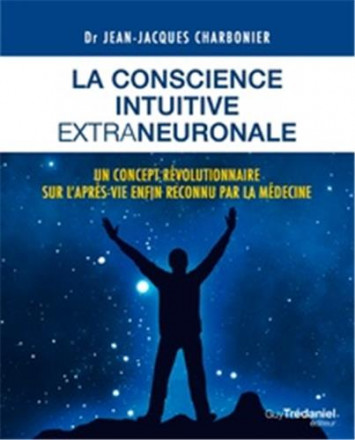La conscience intuitive extraneuronale