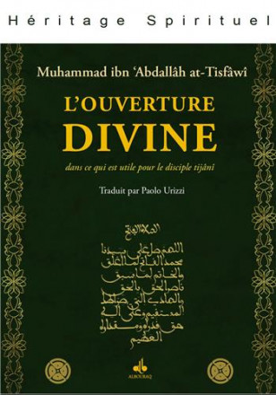 L'ouverture divine : dans ce qui est utile pour le disciple tijani
