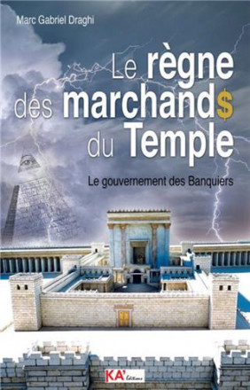 Le règne des marchands du temple 