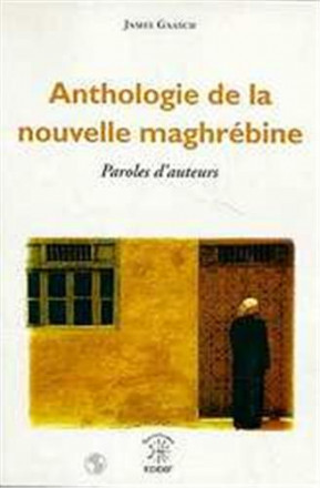 Anthologie de la nouvelle maghrébine