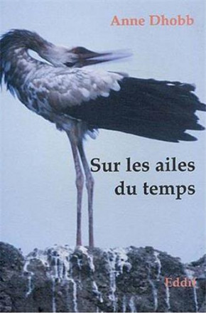 Sur les ailes du temps