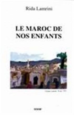 Le Maroc de nos enfants 