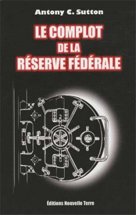 Le complot de la réserve fédérale