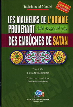 Les malheurs de l'homme provenant des embûches