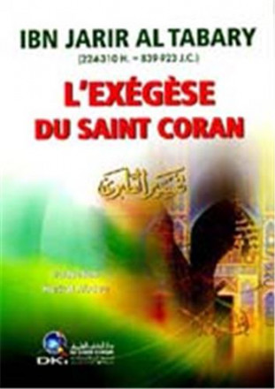 L'exégèse du saint coran (Tabari) 1 vol