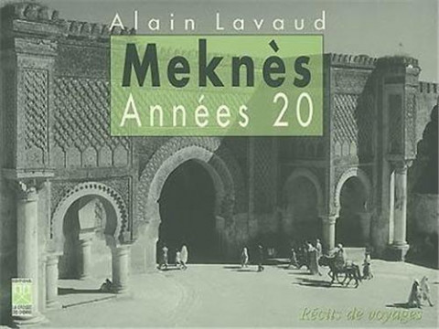 Meknès les années 20