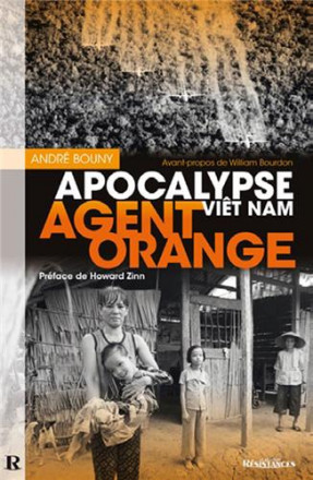 Agent orange : apocalypse viêt Nam