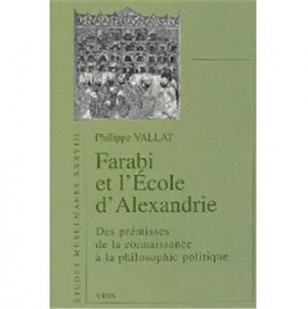 Al Fârâbî et l’école d’Alexandrie