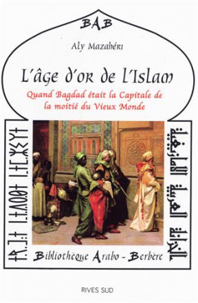 L'âge d'or de l'islam