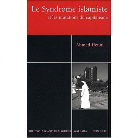 Le syndrome islamiste 