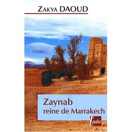 Zaynab, reine de Marrakech