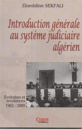 Introduction générale au système judicaire algérien
