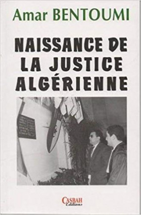 Naissance de la justice algérienne