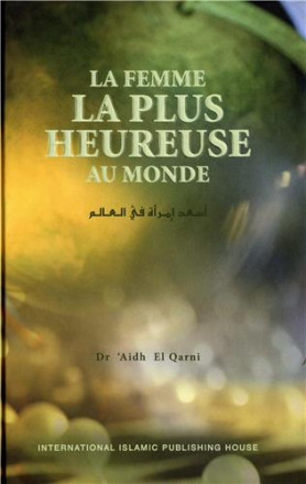 La femme la plus heureuse au monde