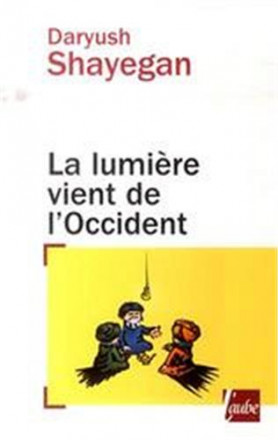 La lumière vient de l'Occident