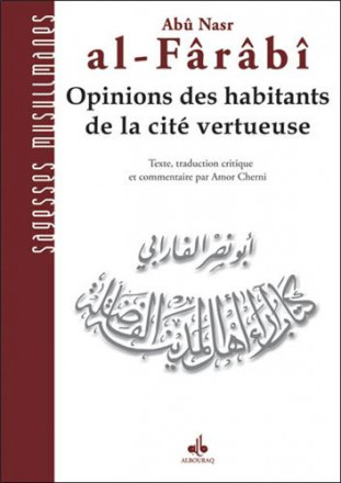 Opinions des habitants de la cité vertueuse (al ara’)