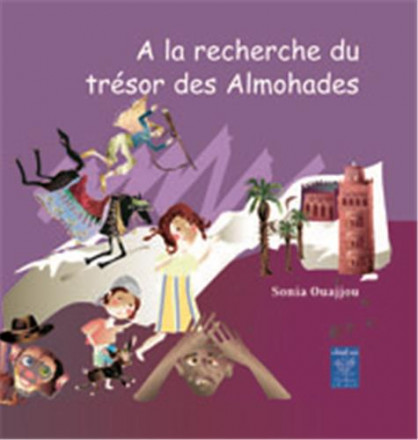 A la recherche du trésor des almohades (français)