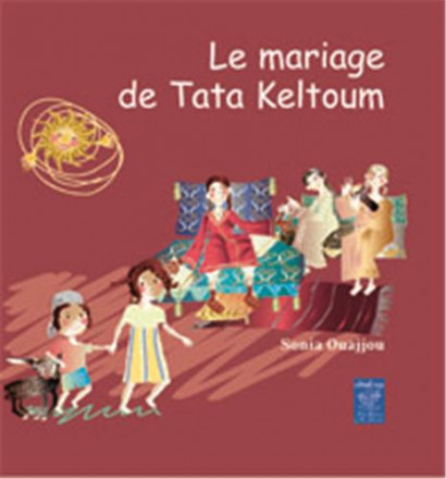 Mariage de tata Keltoum (français) cartonné