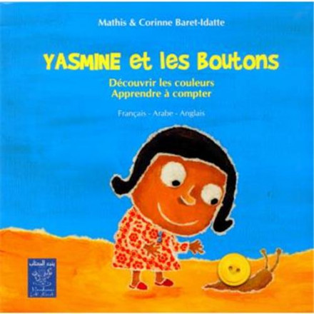 Yasmine et les boutons : découvrir les couleurs, apprendre à compter