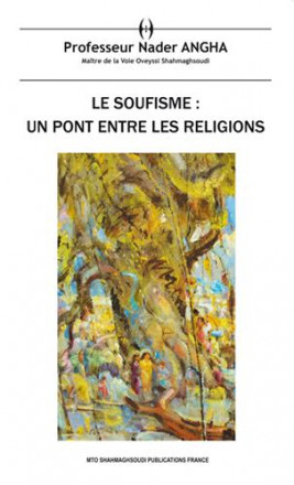 Soufisme (le) : un pont entre les religions