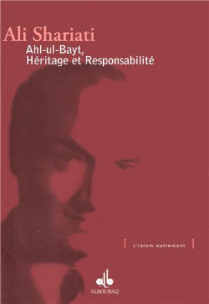 Ahl ul bayt, héritage et responsabilité