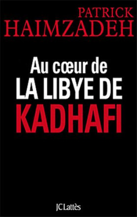 Au cœur de la Libye de Kadhafi