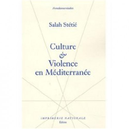 Culture et violence en méditerranée