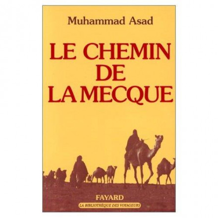 Le chemin de la Mecque