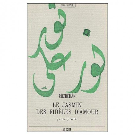 Le jasmin des fidèles d'amour