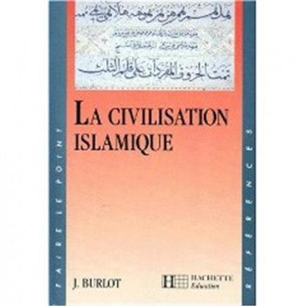 La civilisation islamique