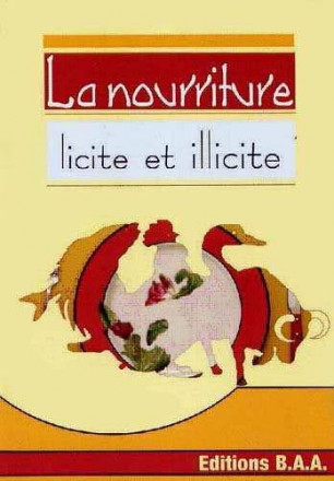 La nourriture (licite et illicite)
