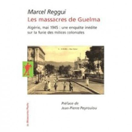 Les massacres de Guelma