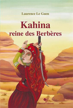 Kahina, reine des berbères