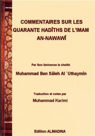 Commentaire sur les 40 hadiths de l'imam an Nawawi