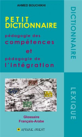 Petit dictionnaire : pédagogie des compétences et pédagogie de l’intégration