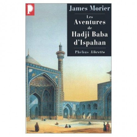 Les aventures de Hadji Baba d'Ispahan