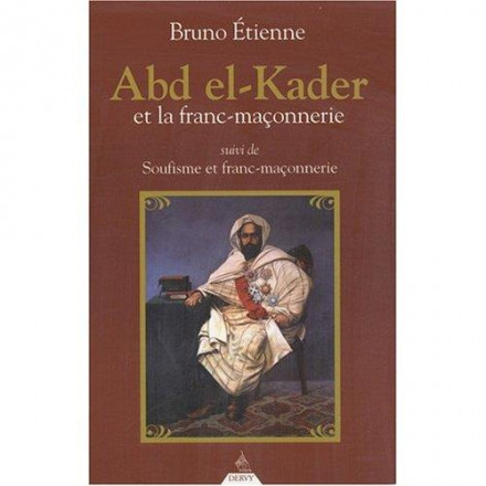 Abd el Kader et la Franc maçonnerie