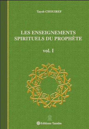 Les enseignements spirituels du prophète vol II