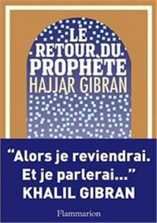 Le retour du prophète