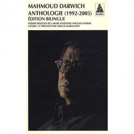 Anthologie (1992 2005) édition bilingue Babel 949