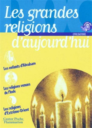 Les grandes religions d'aujourd'hui