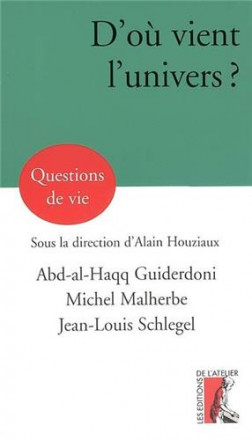 D'où vient l'univers